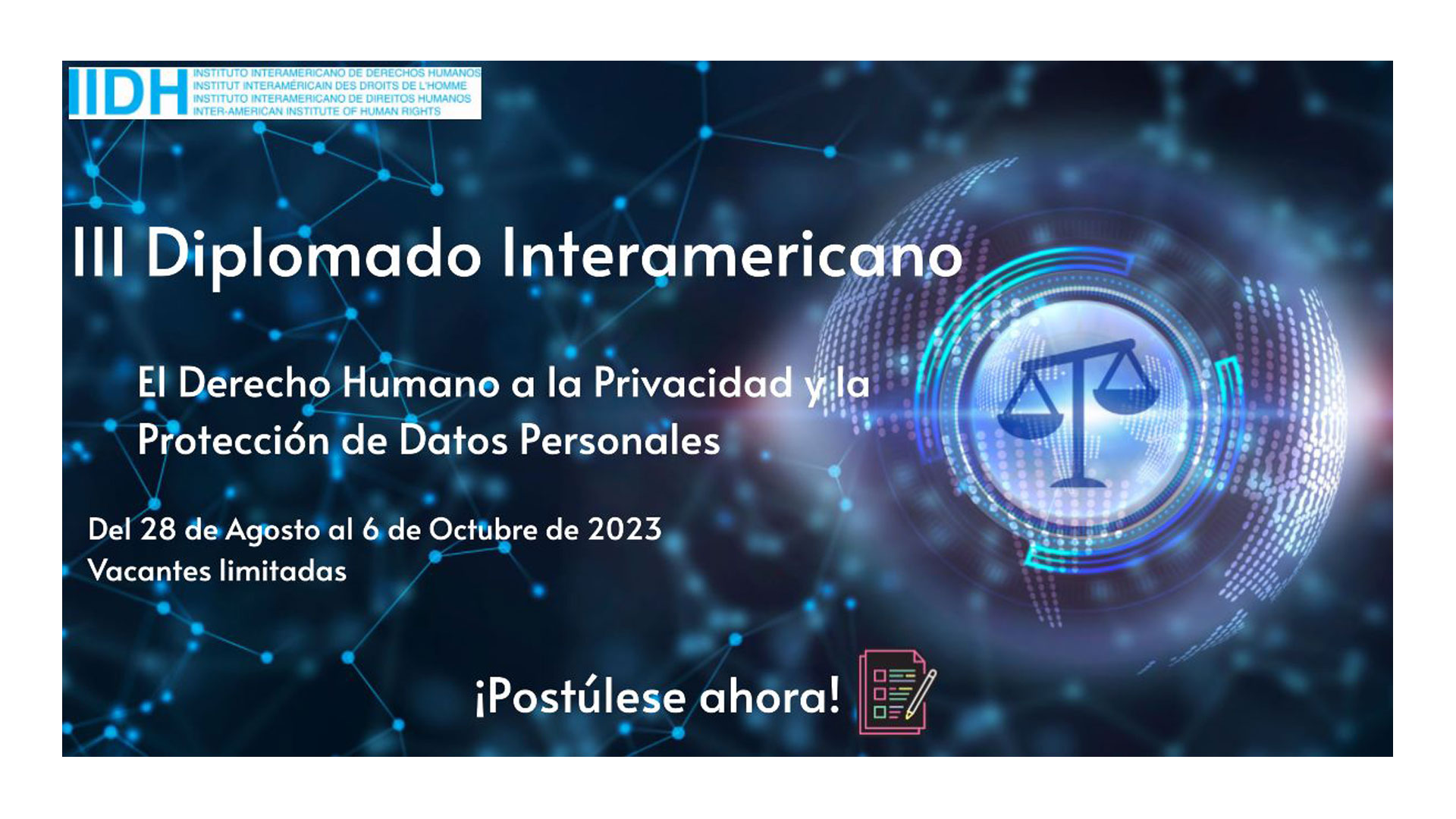 III Diplomado Interamericano: El Derecho Humano a la Privacidad y Protección de Datos Personales