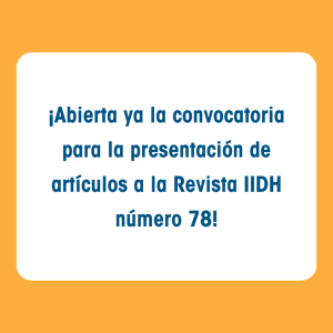 Presentación de artículos para su Revista IIDH número 78.
