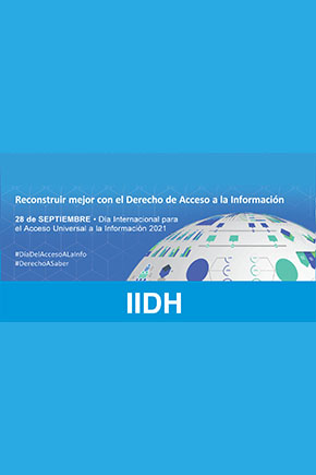 El IIDH celebra el Día Internacional por el Acceso Universal a la Información