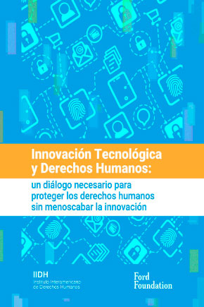 Innovación Tecnológica y Derechos Humanos