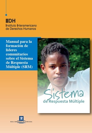 Manual para la formación de líderes comunitarios sobre el Sistema de Respuesta Múltiple (SRM)