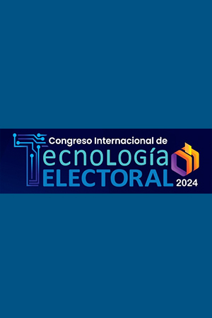 Congreso Internacional de Tecnología Electoral 2024